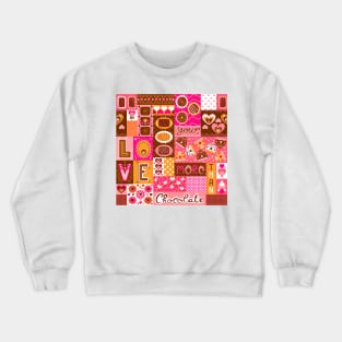 love you more than chocolate Crewneck Sweatshirt